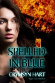 Spelled in Blue (eBook, ePUB) Spelled in Blue (eBook, ePUB)