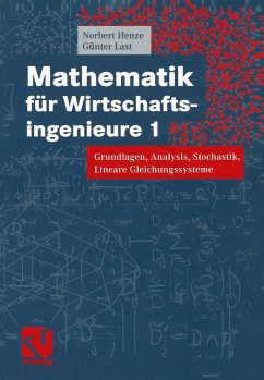 Mathematik für Wirtschaftsingenieure 1 (eBook, PDF) - Henze, Norbert; Last, Günter