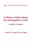 A History of Ideas About the Prolongation of Life (eBook, ePUB)
