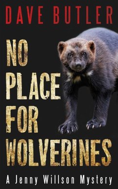 No Place for Wolverines (eBook, ePUB) - Butler, Dave