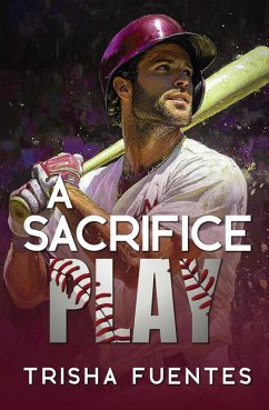 Cover A Sacrifice Play (eBook, ePUB)