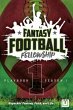 The Fantasy Football Fellowship... - Bild 1