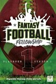 The Fantasy Football Fellowship Playbook (Revised 2021) (eBook, ePUB)