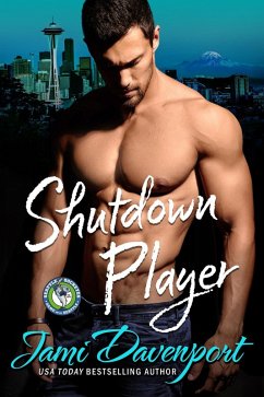 Shutdown Player (Seattle Sockeyes Series, #6) (eBook, ePUB) - Davenport, Jami