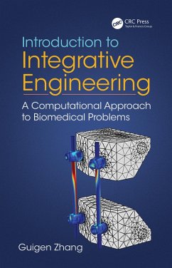 Introduction to Integrative Engineering (eBook, PDF) - Zhang, Guigen
