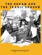 The Dream and the Tragic Shadow (eBook,... - Bild 1