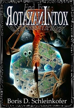 Cover End Four: RotaxanIntox (@TheEndsOfTheWorld, #4) (eBook, ePUB)