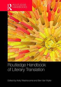 The Routledge Handbook of Literary Translation (eBook, PDF)