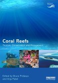 Coral Reefs: Tourism, Conservation and Management (eBook, PDF)