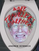 More Traveler's Diarrhea (eBook, ePUB)