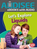 Let's Explore Liquids (eBook, ePUB) Let's Explore Liquids (eBook, ePUB)