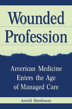Wounded Profession (eBook, PDF) - Birenbaum, Arnold