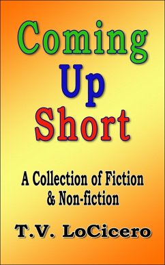 Coming Up Short (eBook, ePUB) - Locicero, T. V.