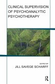 Clinical Supervision of Psychoanalytic Psychotherapy (eBook, ePUB)