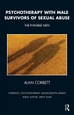Psychotherapy with Male Survivors of Sexual Abuse (eBook, ePUB)