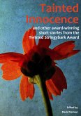 Tainted Innocence and Other Award-winning Stories from the Twisted Stringybark Award (eBook, ePUB) Tainted Innocence and Other Award-winning Stories from the Twisted Stringybark Award (eBook, ePUB)