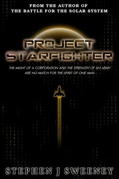 Project Starfighter (eBook, ePUB) - Sweeney, Stephen J