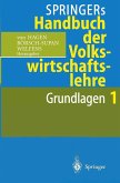 Springers Handbuch der Volkswirtschaftslehre 1 (eBook, PDF)
