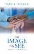The Image They See (eBook, ePUB) - Bild 1