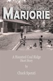 Haunted Coal Ridge: Marjorie (eBook, ePUB) Haunted Coal Ridge: Marjorie (eBook, ePUB)