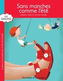 Sans manches comme l'ete (eBook, PDF)