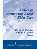 Ethics in Community-Based Elder Care (eBook, ePUB)