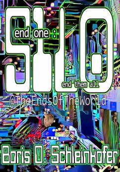 Cover End One: S1L0 (@TheEndsOfTheWorld, #1) (eBook, ePUB)