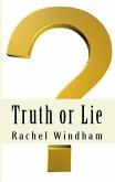 Truth or Lie (eBook, ePUB)