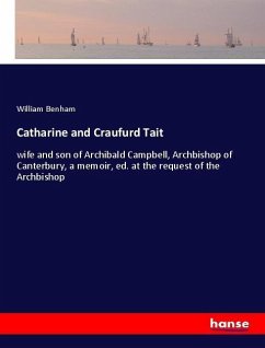 Catharine and Craufurd Tait - Benham, William