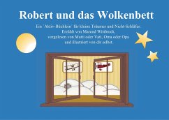 Robert und das Wolkenbett - Wittbrodt, Marend