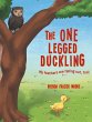 The One Legged Duckling - Bild 1