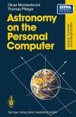 Astronomy on the Personal Computer (eBook, PDF)