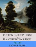 Racketty-Packetty House (eBook, ePUB)