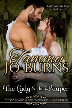 Cover The Lady and the Pauper (Those Scandalous Taggarts, #3) (eBook, ePUB)