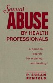 Sexual Abuse By Health Professionals (eBook, PDF)
