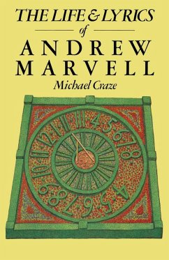 The Life and Lyrics of Andrew Marvell (eBook, PDF) - Craze, Michael