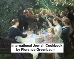 International Jewish Cookbook (eBook, ePUB) - Greenbaum, Florence Kreisler