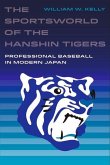 The Sportsworld of the Hanshin Tigers (eBook, ePUB)