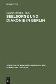 Seelsorge und Diakonie in Berlin (eBook, PDF)