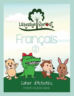 Language Sprout French Workbook - Schwengber, Rebecca Wilson