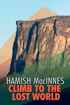 Climb to the Lost World - MacInnes, Hamish