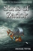 Sons of Zadok (Remnant Rescue, #0) (eBook, ePUB)