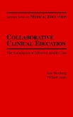 Collaborative Clinical Education (eBook, PDF) Collaborative Clinical Education (eBook, PDF)