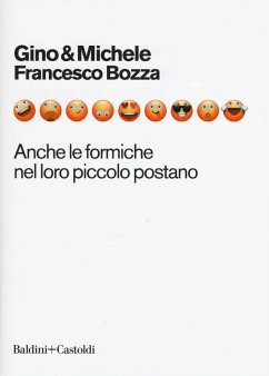 Anche le formiche nel loro piccolo postano - Gino & Michele; Bozza, Francesco Anche le formiche nel loro piccolo postano - Gino & Michele; Bozza, Francesco