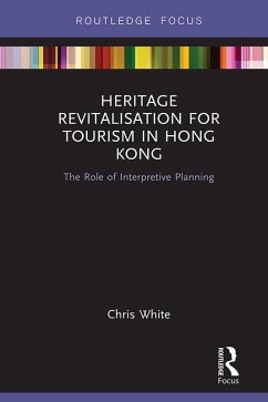 Cover Heritage Revitalisation for Tourism in Hong Kong (eBook, PDF)