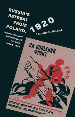 Russia's Retreat From Poland 1920 (eBook, PDF) - Fiddick, Thomas C