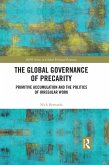 The Global Governance of Precarity (eBook, ePUB)