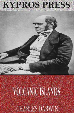 Volcanic Islands (eBook, ePUB) - Darwin, Charles