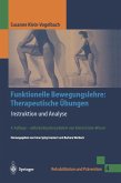 Funktionelle Bewegungslehre: Therapeutische Übungen (eBook, PDF)