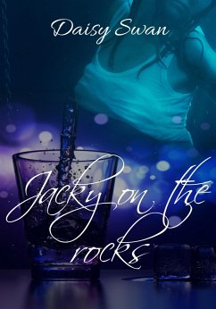 Jacky on the rocks (eBook, ePUB) - Swan, Daisy